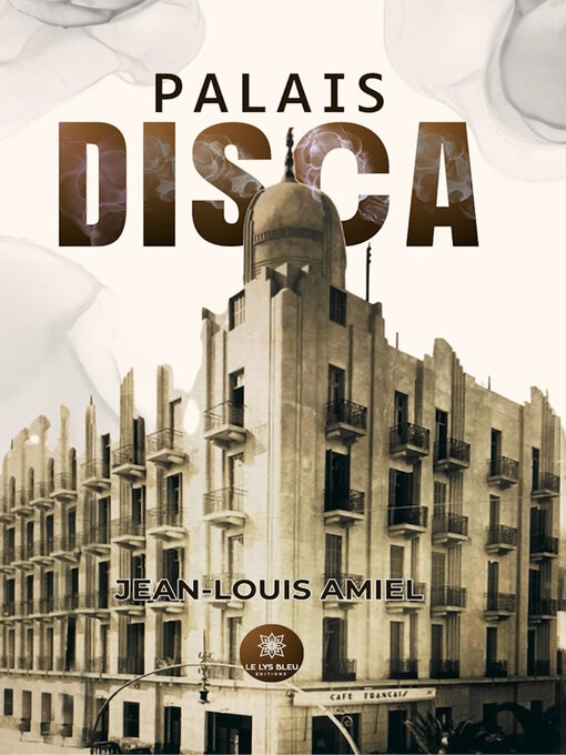 Title details for Palais Disca by Jean-Louis Amiel - Available